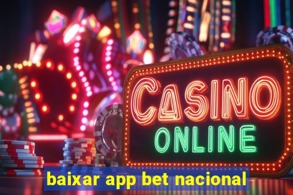 baixar app bet nacional